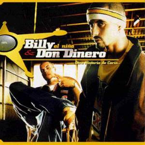 Descarga la maqueta de Hip hop de Billy el nino y Don Dinero: Otra historia de Coria