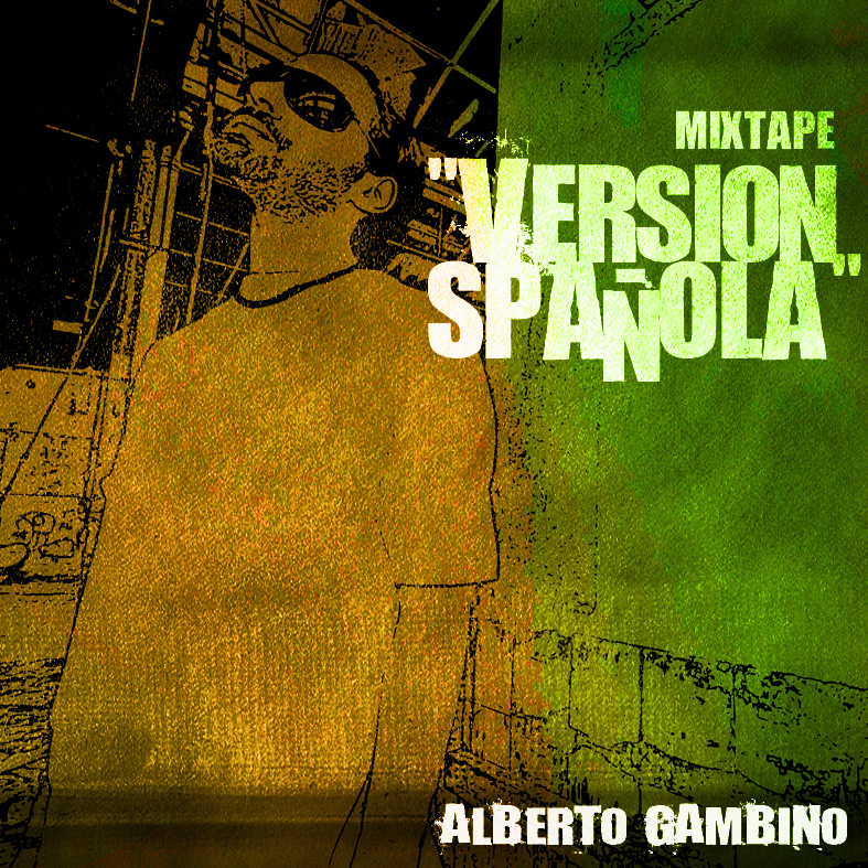 Descarga la maqueta de Hip hop de Alberto Gambino: Versión española