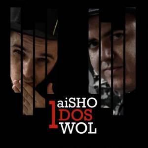 Descarga la maqueta de Hip hop de aiSHO y Wol: Uno, dos