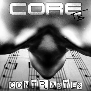 Descarga la maqueta de Hip Hop de Core T.B. - Contrastes