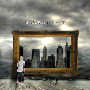 Brock Galeria EP