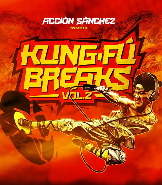 Acción Sánchez - Kung-fu breaks Vol. 2 (Próximamente)