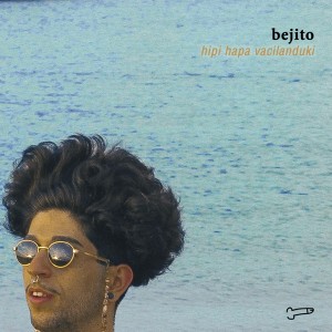 Bejo - Hipi Hapa Vacilanduki (Álbum)