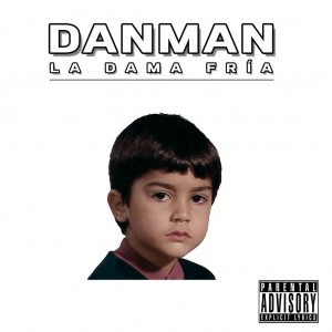 Danman - La dama fría (Ficha del disco)