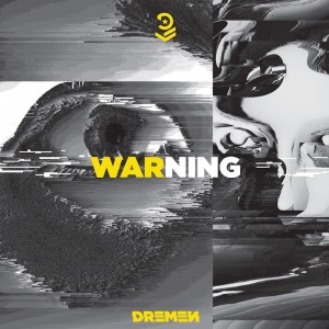 Dremen - Warning (Ficha)