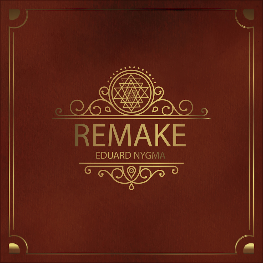 Eduard Nygma - Remake (Escucha el disco)