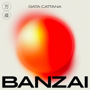 Gata Cattana - Banzai (Ficha)