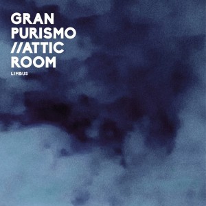 Gran Purismo & Attic Room - Limbus EP