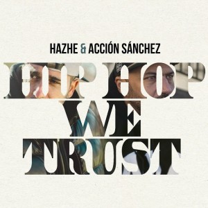 Hip Hop we trust (Ficha)