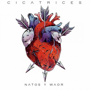 Natos y Waor - Cicatrices