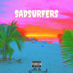 Sadsurfers - Sadsurfers