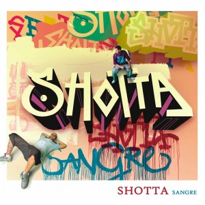 02. Shotta - Sangre