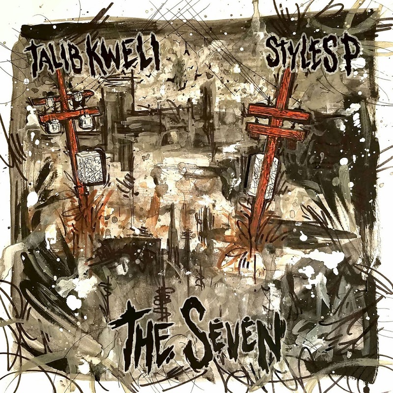 Talib Kweli y Styles P - The Seven (Ficha con tracklist)