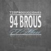 94Brous y 728 prods - No love for life