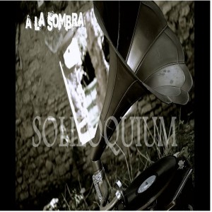 Deltantera: A la sombra - Soliloquium