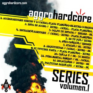 Trasera: Aggrohardcore - Aggrohardcore series Vol. 1