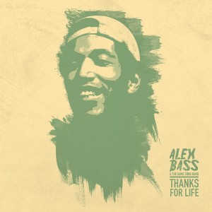 Deltantera: Alex Bass y The same song band - Thanks for life