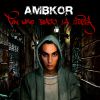 Ambkor - Un año bajo la lluvia