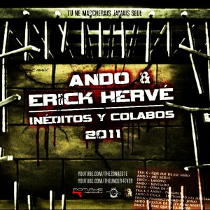 Deltantera: Ando y Erick Hervé - Ineditos y colabos 2011