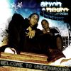 Aryon, Negro y Jayder - Welcome to underground