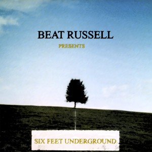Deltantera: Beat Russell - Six feet underground (Instrumentales)