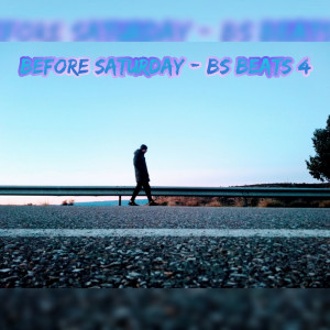Deltantera: Before saturday - BS Beats 4 (Instrumentales)