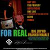 Big Lupho y Franko Maiale - For real