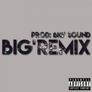 Deltantera: Big'sound - Big'Remixs