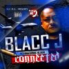 Blacc J - Connected - International album