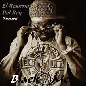 Deltantera: Black8mc - El retorno del rey mixtape