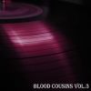 Blood Cousins - Volumen 3