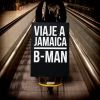Portada de 'Bman Zerowan - Viaje a Jamaica'