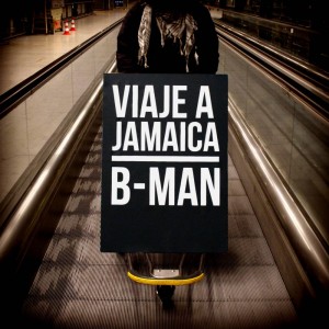 Deltantera: Bman Zerowan - Viaje a Jamaica