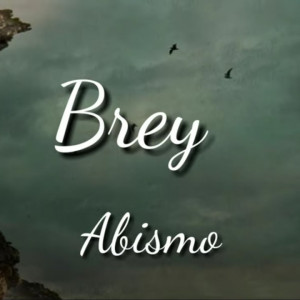 Deltantera: Brey - Abismo