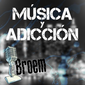 Deltantera: Broem - Música y adicción