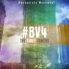 Buenavista Movement - BV4: The three towers