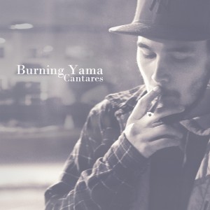 Deltantera: Burning Yama - Cantares
