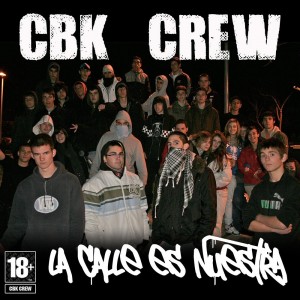 Deltantera: CBK Crew - La calle es nuestra