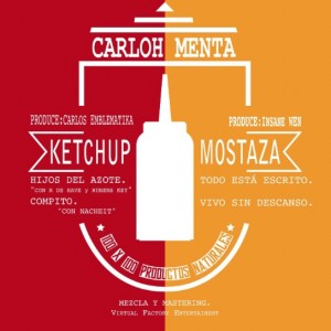 Deltantera: CarlohMenta - Ketchup & Mostaza
