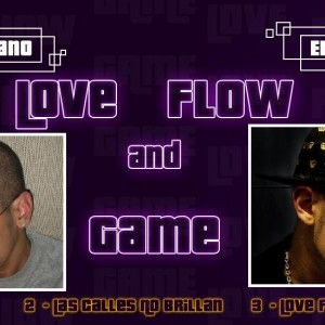 Deltantera: Carlos Cano y Eklipse - Love flow and game