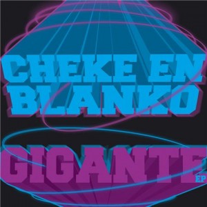 Deltantera: Cheke en Blanko - Gigante