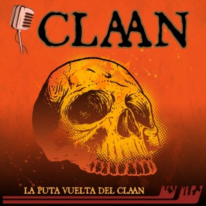 Deltantera: Claan - La puta vuelta del Claan