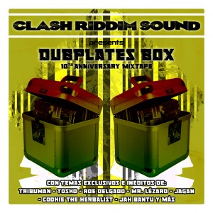 Deltantera: Clash riddim sound - Dubplates Box - 10th anniversary mixtape