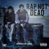 Cómplices del verso - Rap not dead