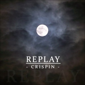 Deltantera: Crispin - Replay