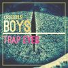 Crocodile boys - Trap eyes (Instrumentales)