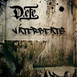 Deltantera: D-efe - Váterbeats (Instrumentales)