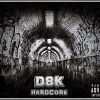 D8K - Hardcore