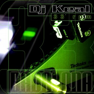 Deltantera: DJ Keal - 33 r.p.m