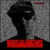 DLO - Bootleg mixtape (Inedits & Featurings)